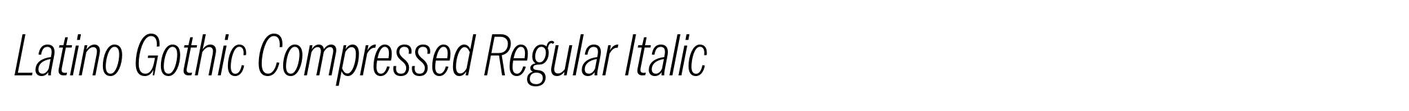 Latino Gothic Compressed Regular Italic image